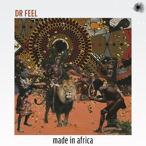 Dr Feel -  Made In Africa [DJC77560]
